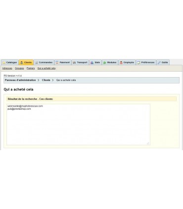 Module Prestashop: Qui a acheté cela ?