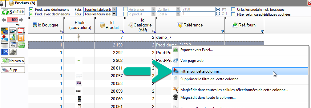 Filtre de colonne. Pas plus rapide.